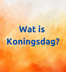 wat-is-koningsdag